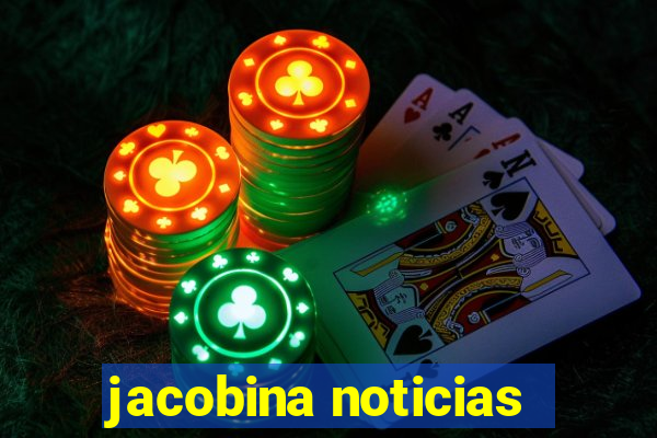 jacobina noticias